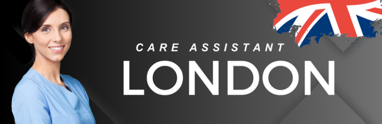 Care Assistant – London